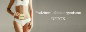 Podzimní detoxikace organismu