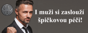 I muži si zaslouží špičkovou péči!